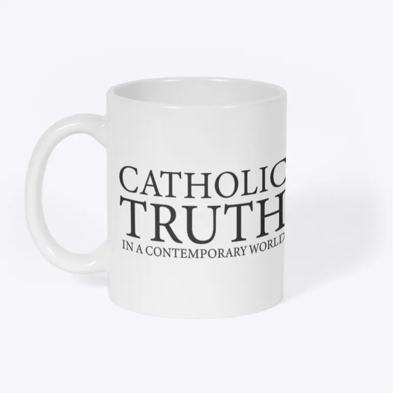 Catholic Truth — Mug